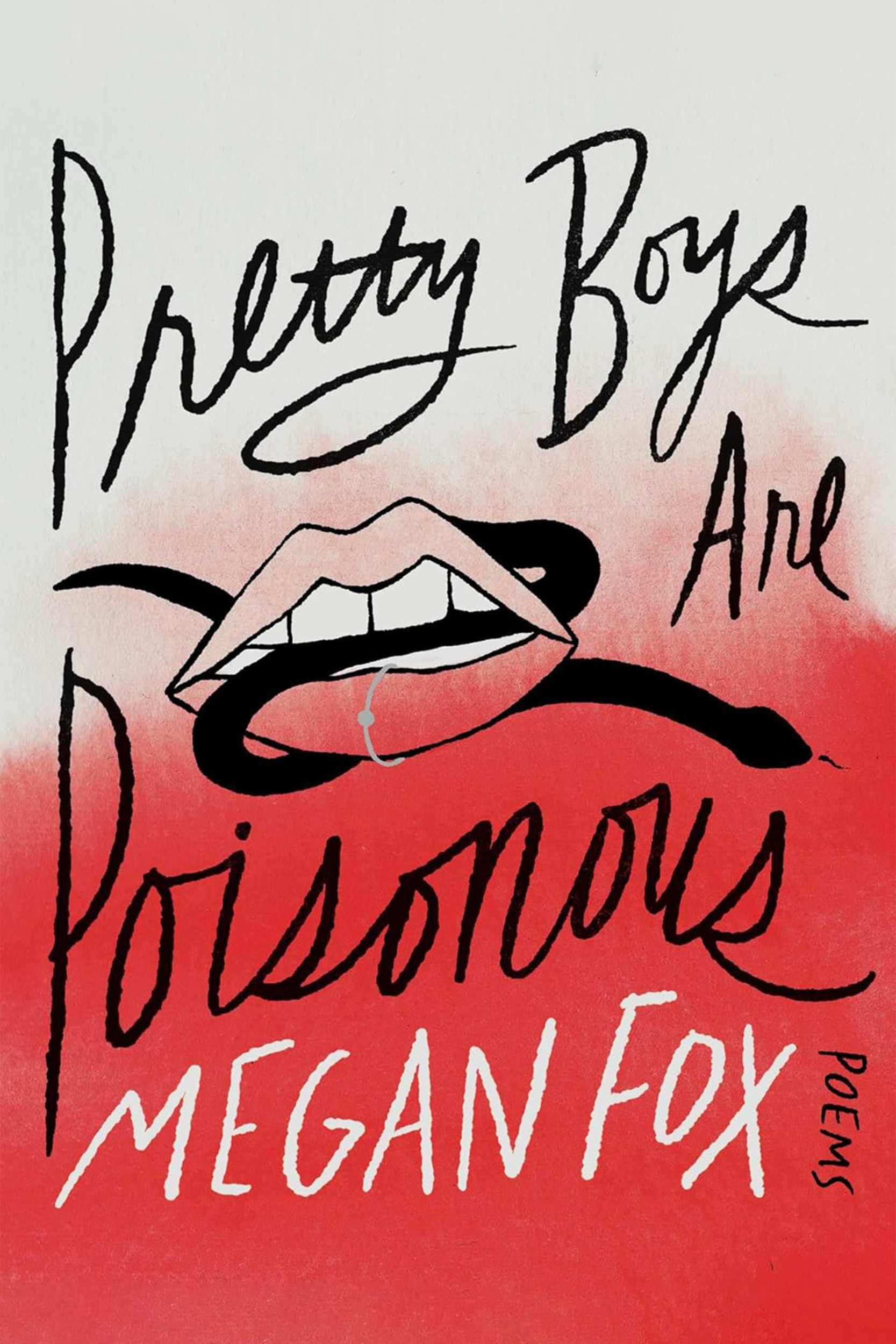 Pretty Boys Are Poisonous: Poems